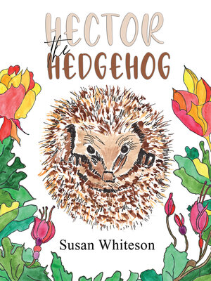 cover image of Hector the Hedgehog